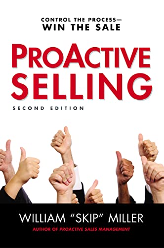 ProActive Selling: Control the Process--Win the Sale von Amacom